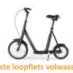 beste loopfiets volwassen